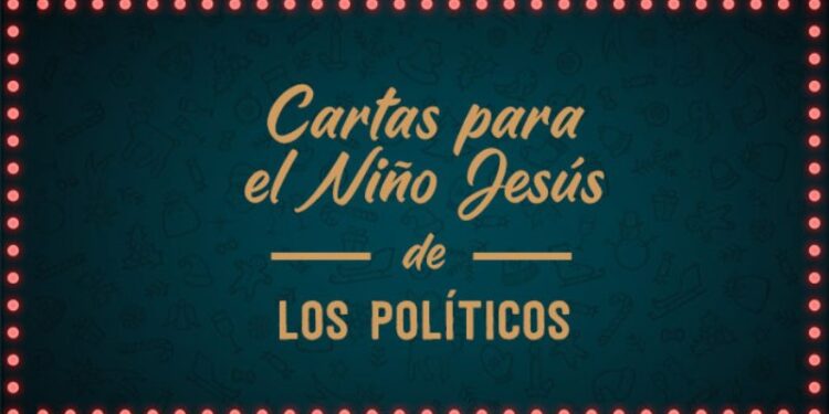 Cartas para el Niño Jesús de los políticos